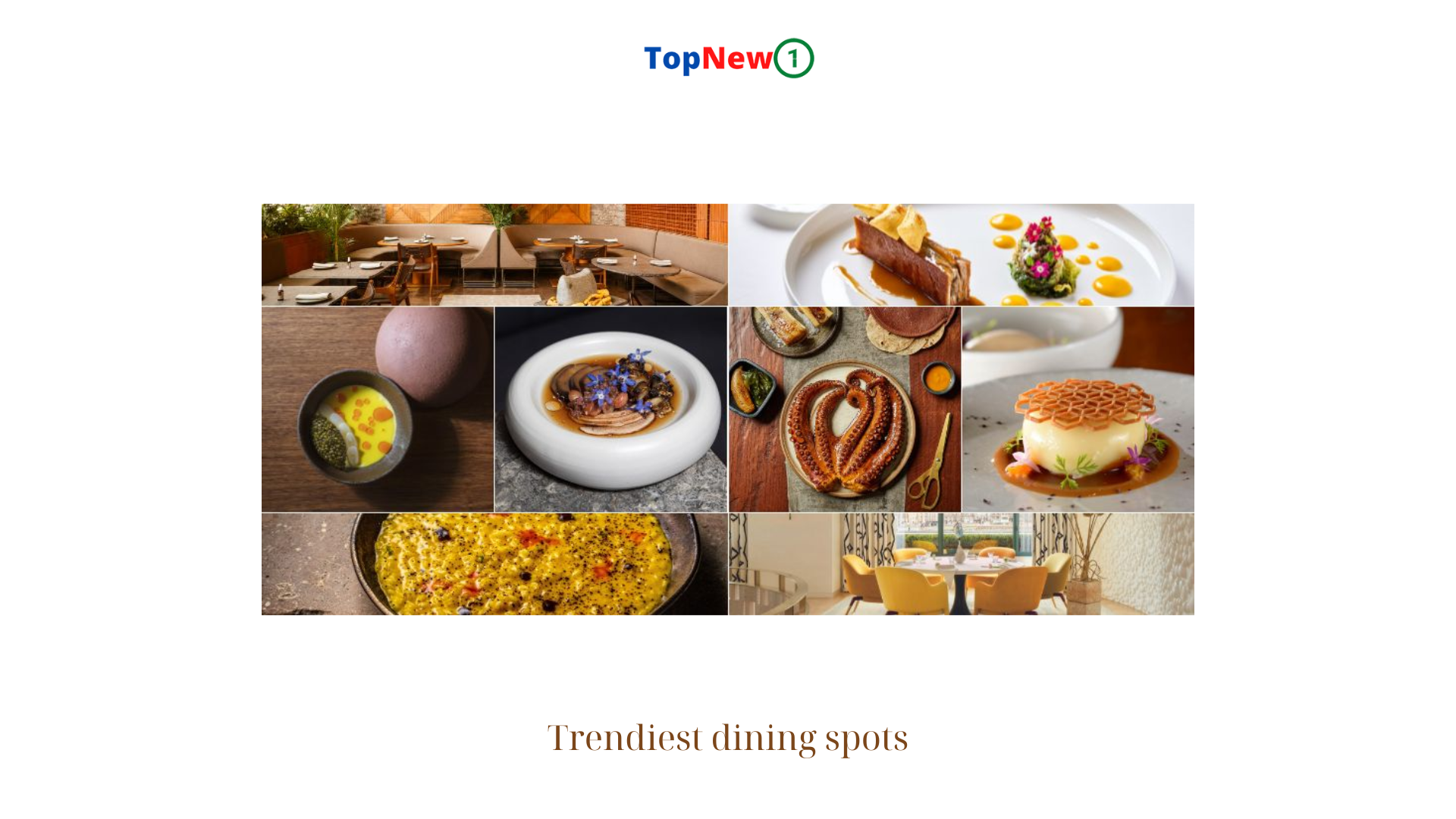 Trendiest dining spots