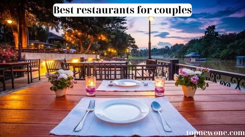 Best restaurants for couples