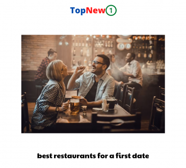 best restaurants for a first date